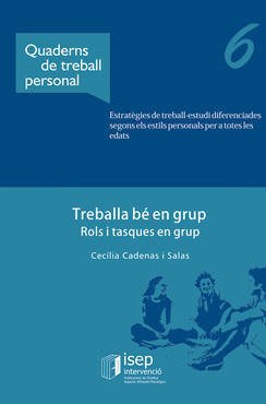 Quaders Treball Treballa be en grup