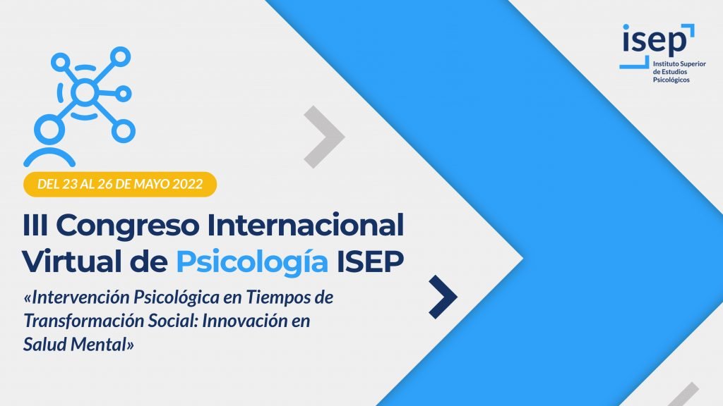 Descubriendo los avances en salud mental en el III Congreso Internacional Virtual de Psicología